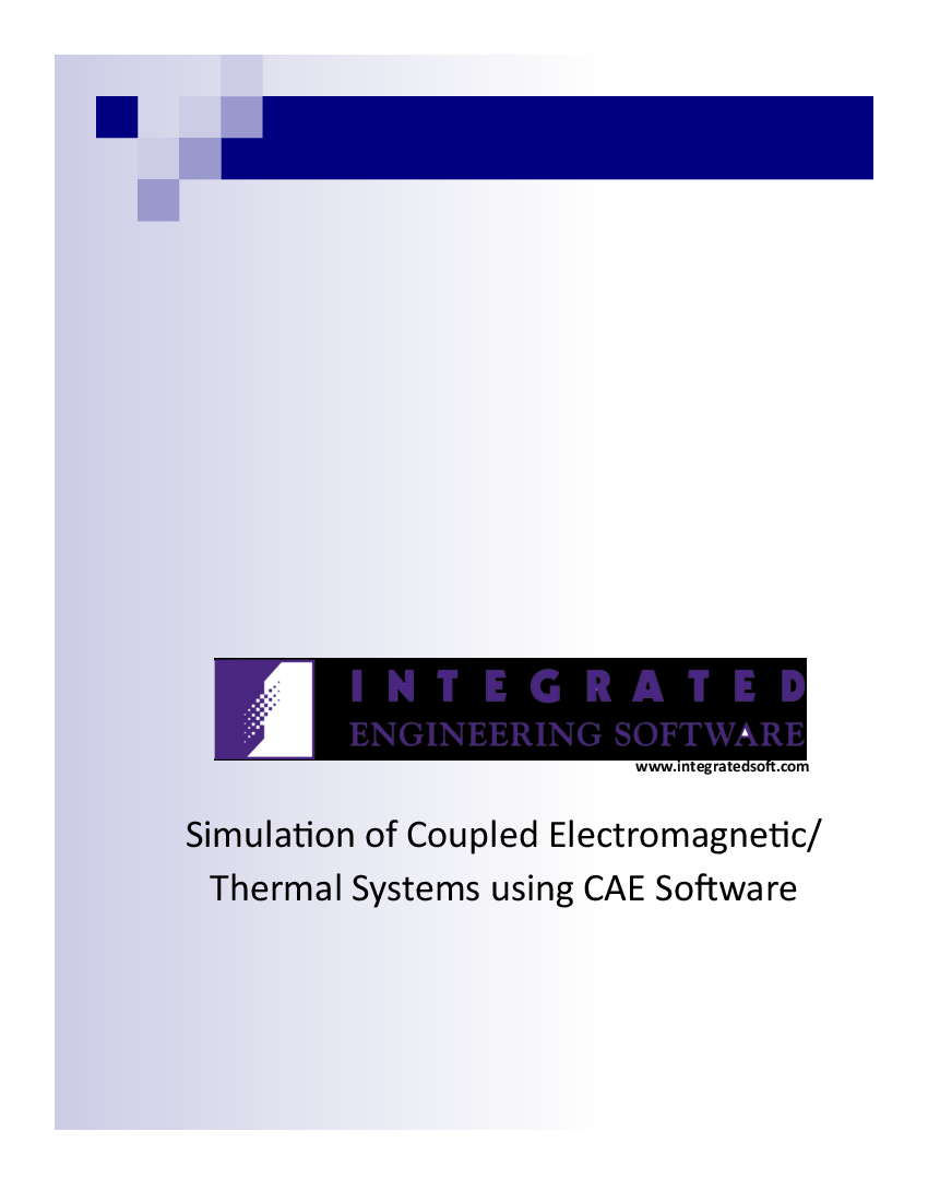 Simulation of Coupled Electromagnetic/Thermal Systems using CAE Software
